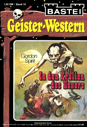 [Geister-Western 15] • In den Krallen des Hexers